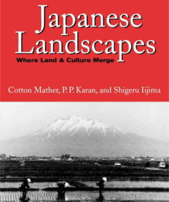 Japanese Landscapes: Where Land and Culture Merge eBook
