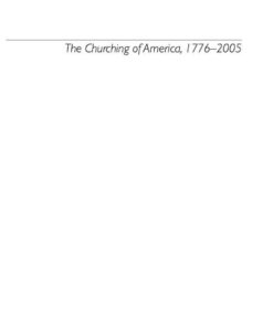 The Churching of America, 1776-2005 eBook