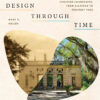 Design through Time: Evolving Landscapes, from Alcatraz to Prospect Park eBook