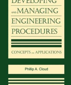 Developing and Managing Engineering Procedures: Concepts and Applications eBook