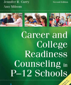 Career and College Readiness Counseling in P-12 Schools Newer Edition Available, 2nd Edition eBook