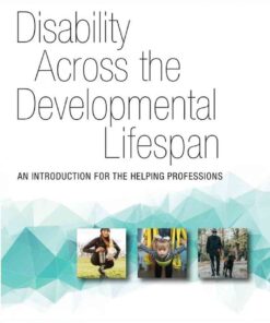 Disability Across the Developmental Lifespan: An Introduction for the Helping Professions, 2nd Edition eBook