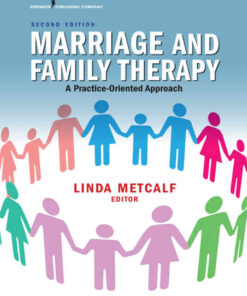 Marriage and Family Therapy: A Practice-Oriented Approach Newer Edition Available, 2nd Edition eBook
