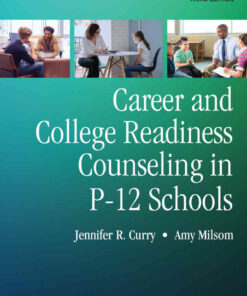 Career and College Readiness Counseling in P-12 Schools, 3rd Edition eBook