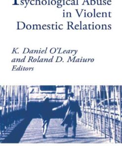 Psychological Abuse in Violent Domestic Relations, 1st Edition eBook