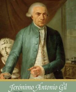 Jerónimo Antonio Gil and the Idea of the Spanish Enlightenment eBook