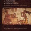 Constructing Power and Place in Mesoamerica: Pre-Hispanic Paintings from Three Regions, 1st Edition eBook