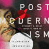 Understanding Postmodernism: A Christian Perspective eBook