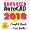 Advanced AutoCAD® 2018: Exercise Workbook, 1st Edition eBook
