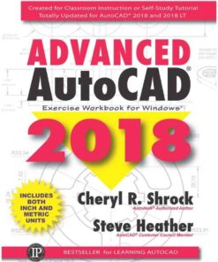 Advanced AutoCAD® 2018: Exercise Workbook, 1st Edition eBook