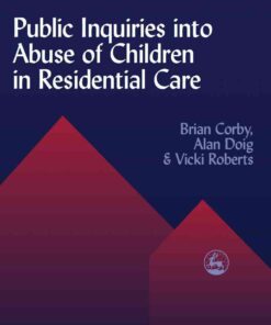 Public Inquiries into Abuse of Children in Residential Care eBook