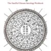 Calculating the BaZi: The GanZhi/Chinese Astrology Workbook eBook