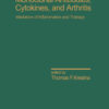 Monoclonal Antibodies: Cytokines and Arthritis, Mediators of Inflammation and Therapy, 1st Edition eBook