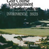 Golf Course Management & Construction: Environmental Issues, 1st Edition eBook