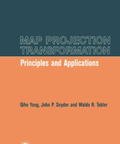 Map Projection Transformation: Principles and Applications, 1st Edition eBook