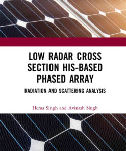 Low Radar Cross Section HIS-Based Phased Array: Radiation and Scattering Analysis, 1st Edition eBook
