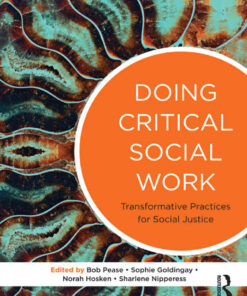 Doing Critical Social Work: Transformative Practices for Social Justice, 1st Edition eBook