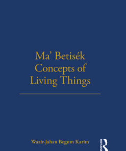 Ma' Betisek Concepts of Living Things: Volume 54, 1st Edition eBook