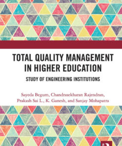 Total Quality Management in Higher Education: Study of Engineering Institutions, 1st Edition eBook