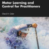 Motor Learning and Control for Practitioners, 5th Edition eBook