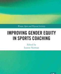 Improving Gender Equity in Sports Coaching, 1st Edition eBook