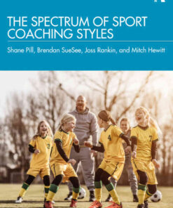 The Spectrum of Sport Coaching Styles, 1st Edition eBook