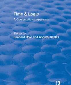 Time & Logic: A Computational Approach, 1st Edition eBook