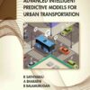 Advanced Intelligent Predictive Models for Urban Transportation, 1st Edition eBook