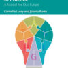 Positive Leadership in Practice: A Model for Our Future, 1st Edition eBook