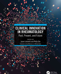 Clinical Innovation in Rheumatology: Past, Present, and Future, 1st Edition eBook