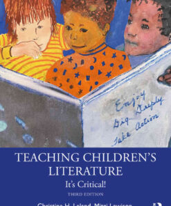 Teaching Children's Literature: It's Critical!, 3rd Edition eBook