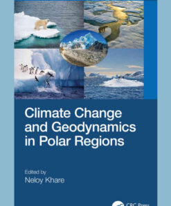 Climate Change and Geodynamics in Polar Regions, 1st Edition eBook