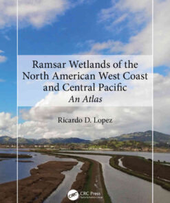 Ramsar Wetlands of the North American West Coast and Central Pacific: An Atlas, 1st Edition eBook