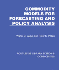 Commodity Models for Forecasting and Policy Analysis, 1st Edition eBook