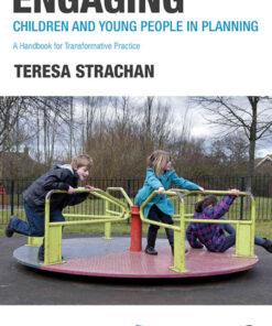 Engaging Children and Young People in Planning: A Handbook for Transformative Practice, 1st Edition eBook