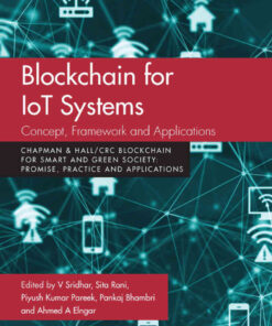 Blockchain for IoT Systems: Concept, Framework and Applications, 1st Edition eBook