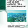 Internet of Things and Big Data Analytics for a Green Environment, 1st Edition eBook