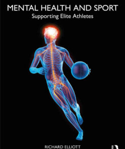 Mental Health and Sport: Supporting Elite Athletes, 1st Edition eBook