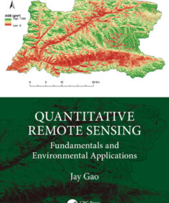 Quantitative Remote Sensing: Fundamentals and Environmental Applications, 1st Edition eBook