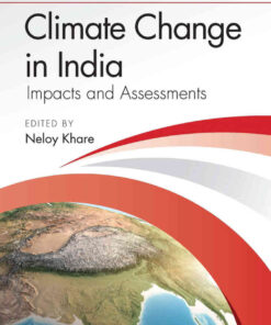 Climate Change in India: Impacts and Assessments, 1st Edition eBook