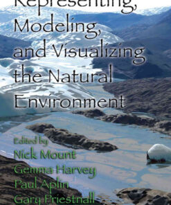 Representing, Modeling, and Visualizing the Natural Environment, 1st Edition eBook