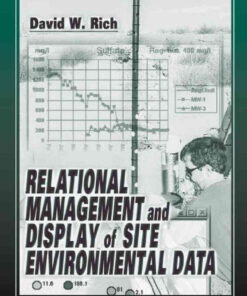 Relational Management and Display of Site Environmental Data, 1st Edition eBook