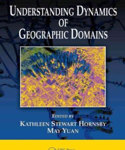 Understanding Dynamics of Geographic Domains, 1st Edition eBook