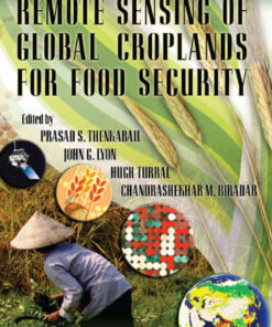 Remote Sensing of Global Croplands for Food Security, 1st Edition eBook