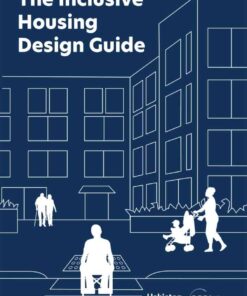 The Inclusive Housing Design Guide, 1st Edition eBook