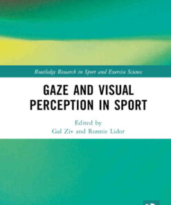 Gaze and Visual Perception in Sport, 1st Edition eBook
