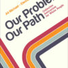 Our Problem, Our Path: Collective Antiracism for White People, 1st Edition eBook