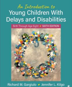 An Introduction to Young Children With Delays and Disabilities: Birth Through Age Eight, 6th Edition eBook
