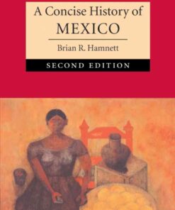 A Concise History of Mexico, 2nd Edition eBook