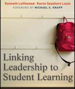 Linking Leadership to Student Learning, 1st Edition eBook